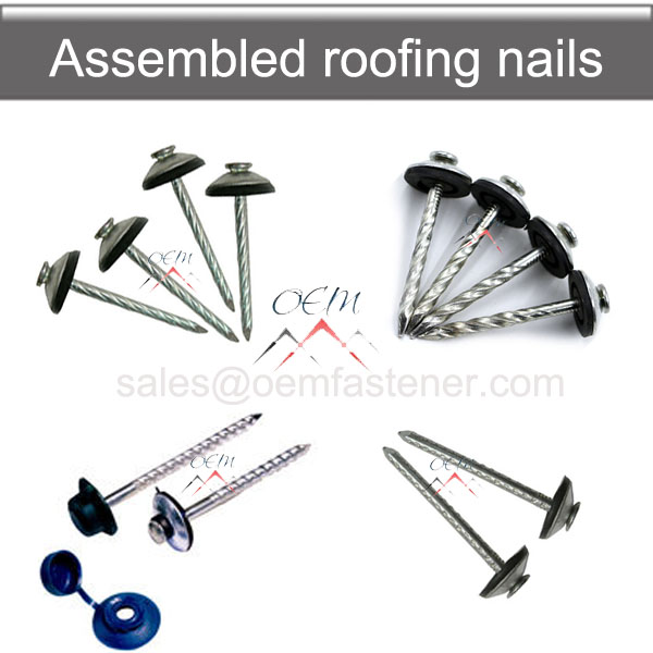 ASSEMBLED ROOFING NAILS
